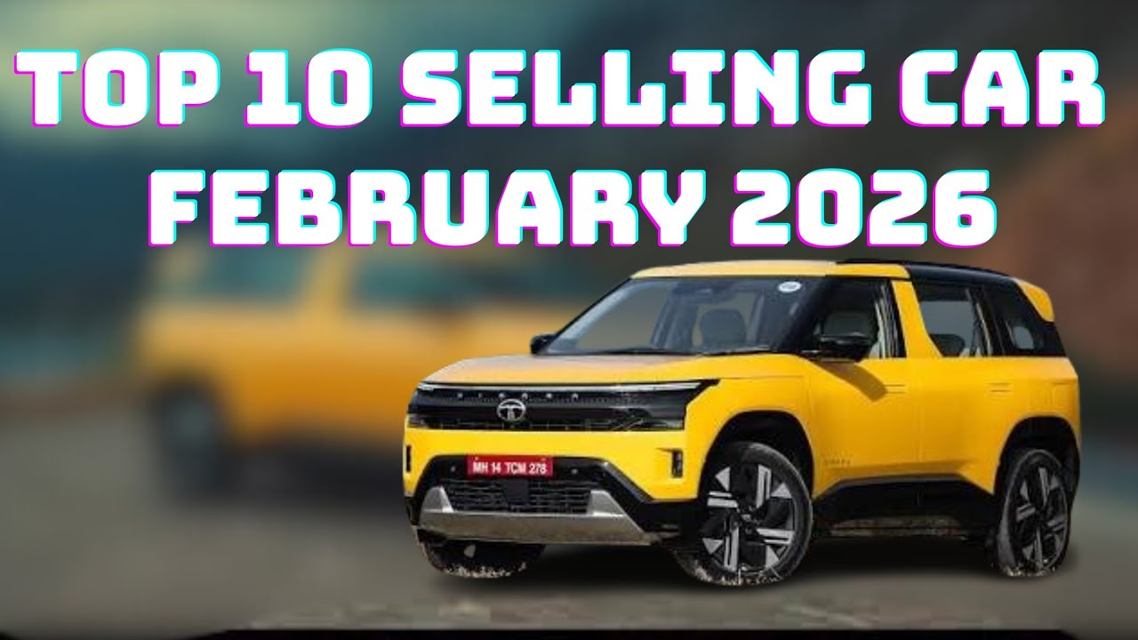 Top 10 best selling cars in February 2026 || Tata Sierra to yaha bhi nahi hai?