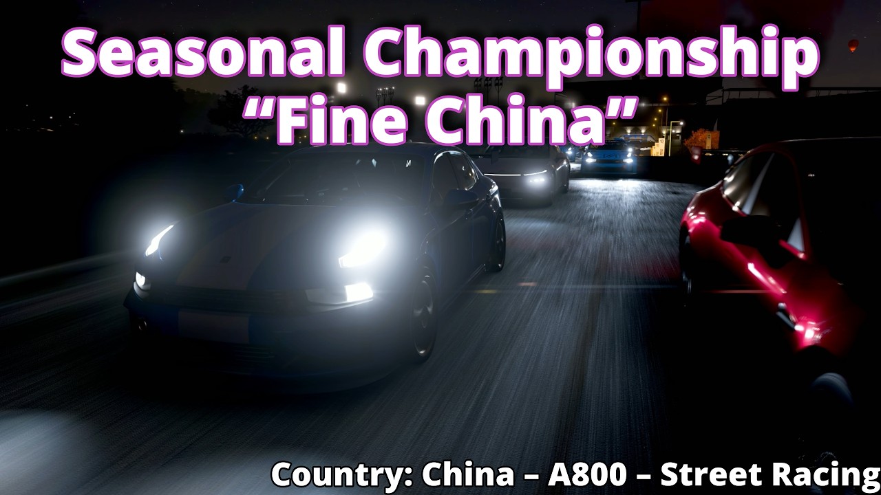 FH5 - Seasonal Championship “Fine China”