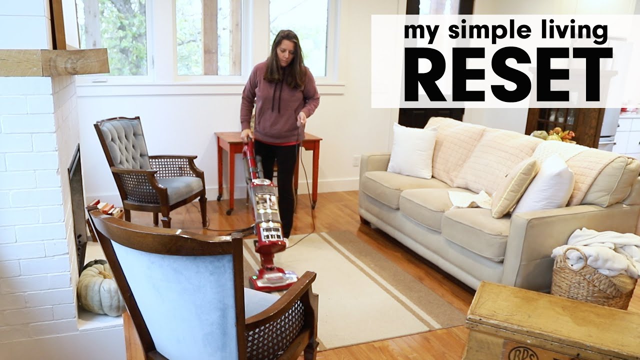 MINIMALIST Living | My Simple Living Home RESET Routine