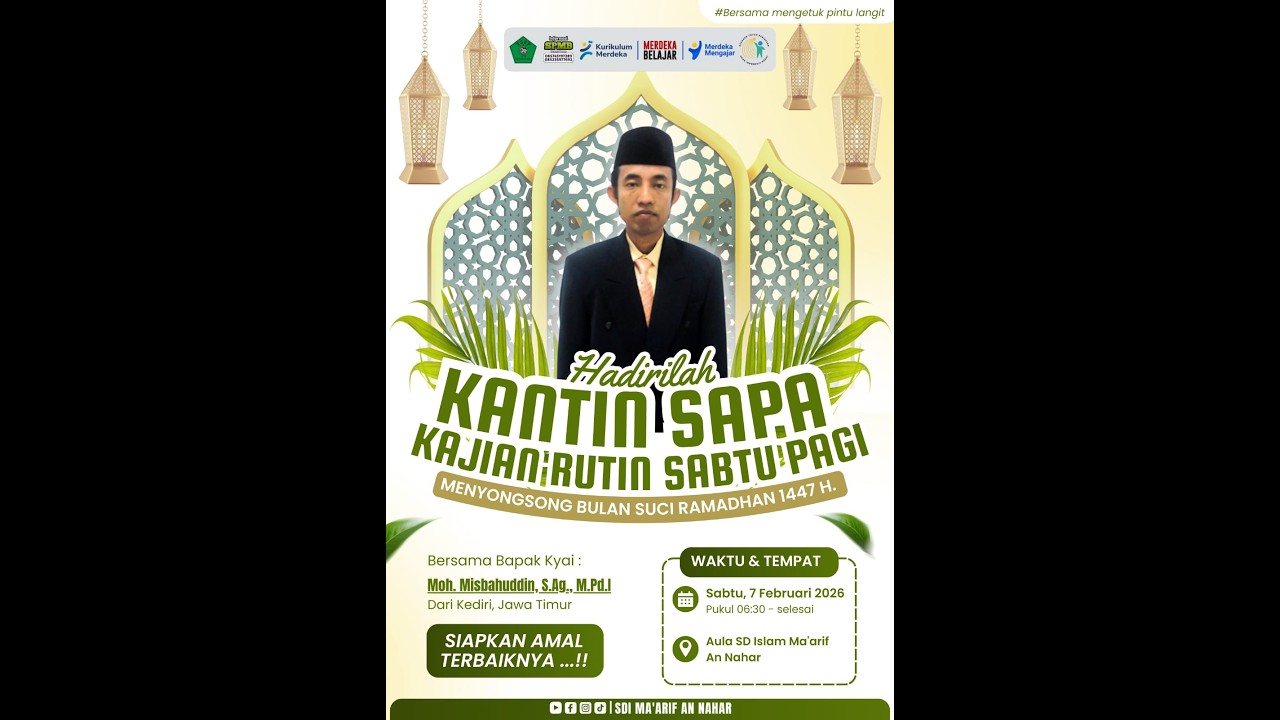 🔴 Live Kantin Sapa SDI Maarif An-Nahar bersama Kyai Moh. Misbahuddin, S.Ag, M.Pd.I.