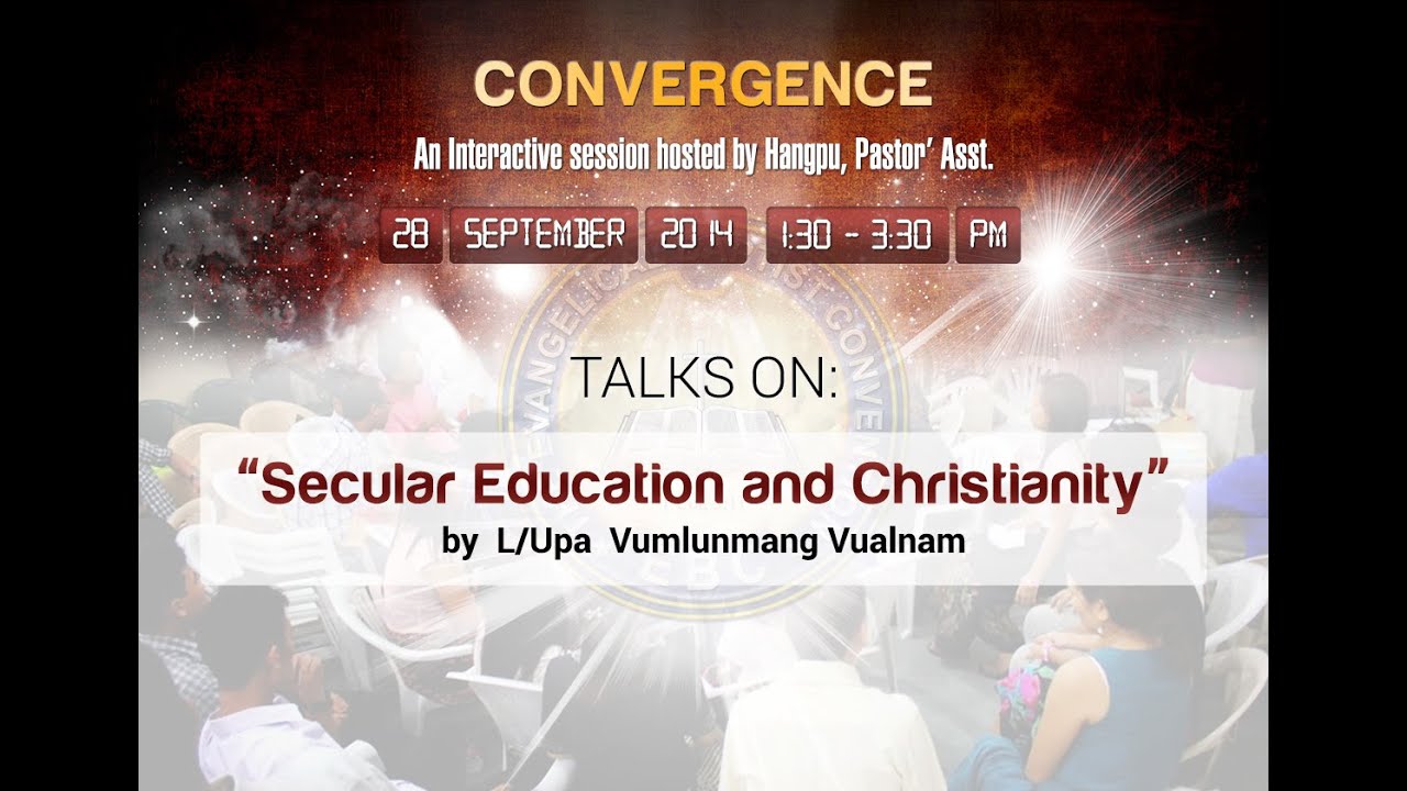 CONVERGENCE Talks on 'Secular Education and Christianity