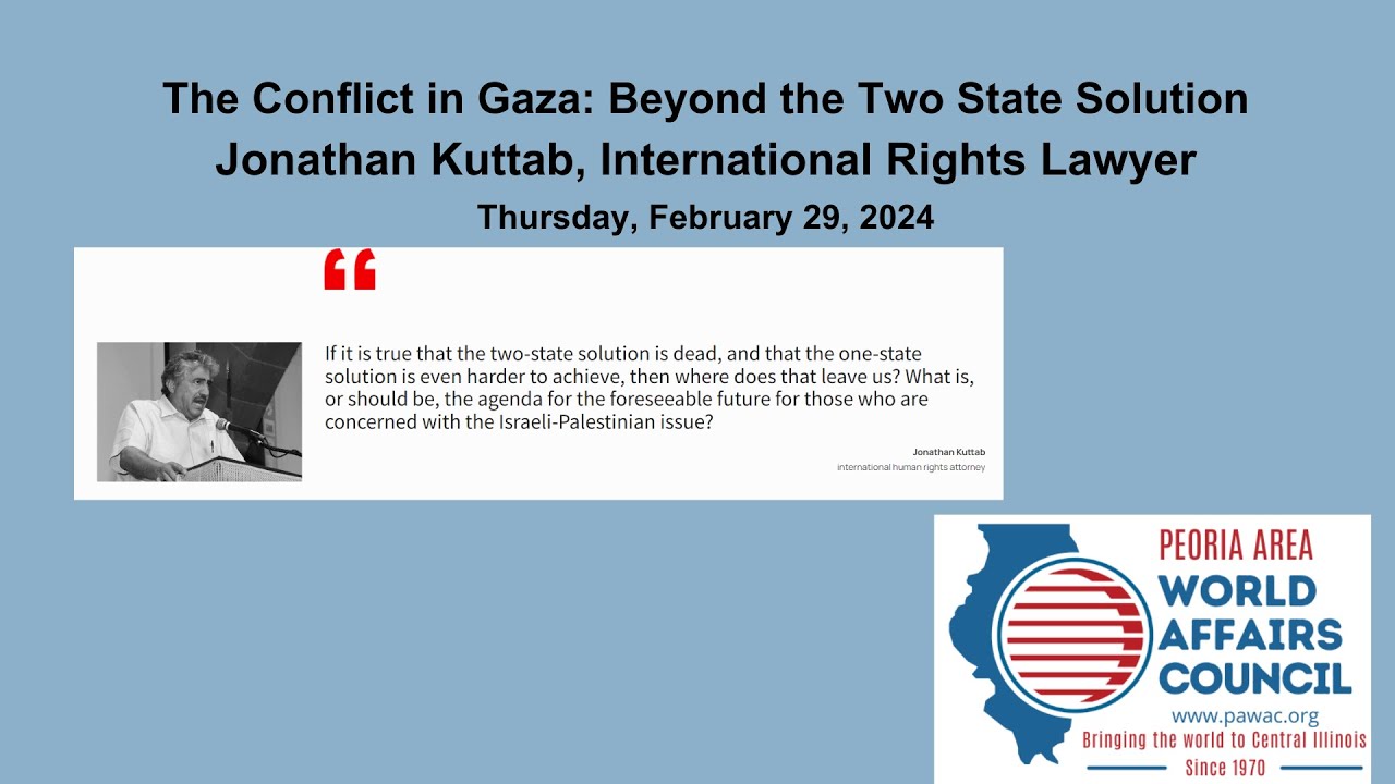 The Conflict in Gaza: Beyond the Two State Solution (2024)