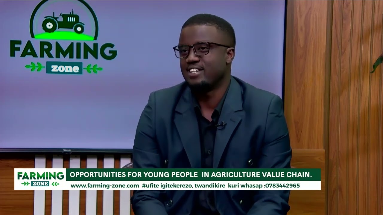 Opportunities for Young People in Agriculture Value Chain in Rwanda