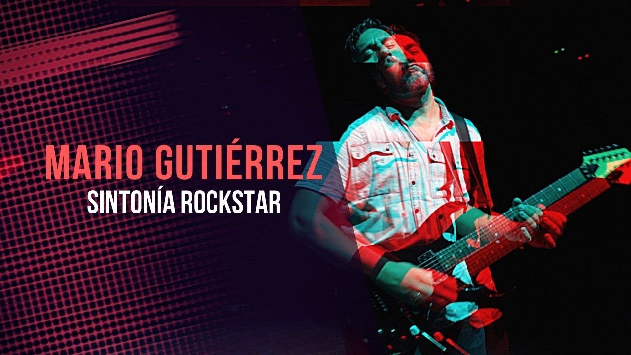 Sinton&iacute;a Rockstar - Mario Guti&eacute;rrez
