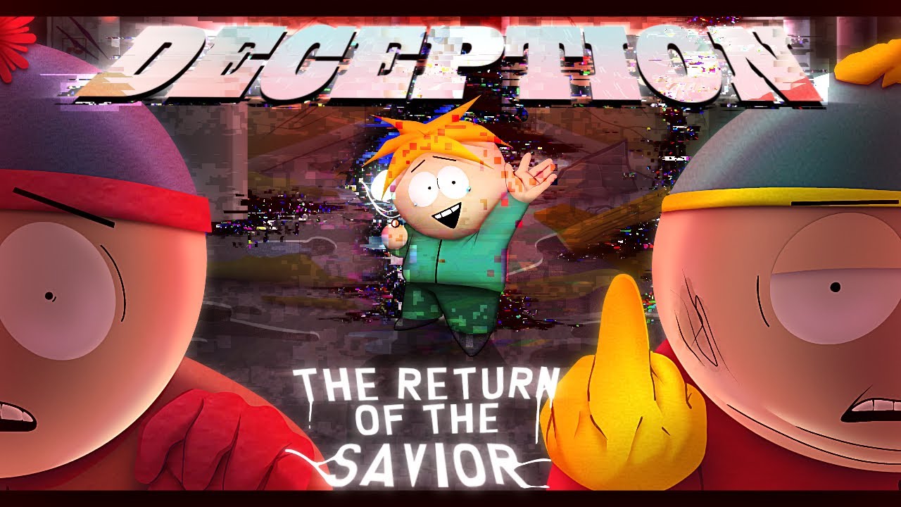South Park’s Turmoil - Deception V2 (Flash Warning)