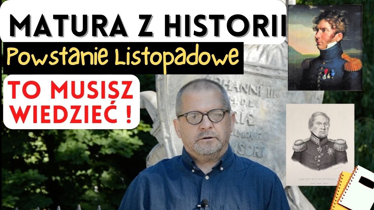 Matura z Historii: Powstanie Listopadowe ⚔️ Co musisz wiedzieć ?? 🤔
