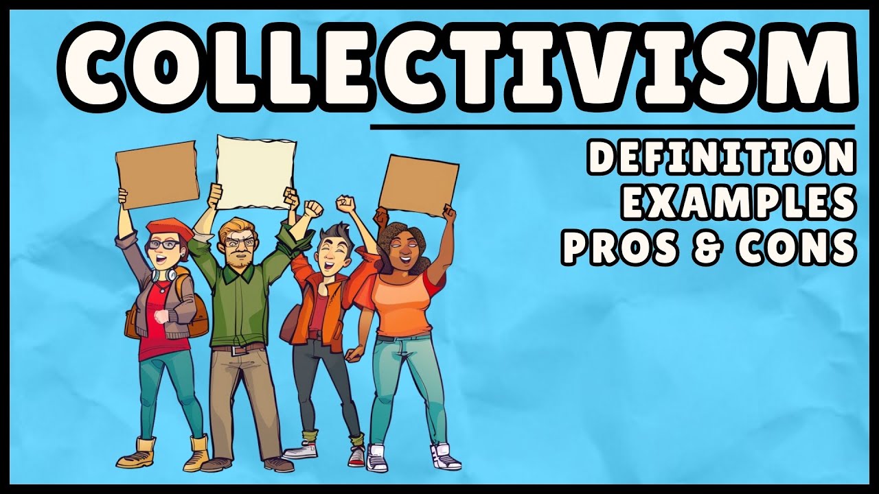 What is Collectivism? (Easy Explanation)