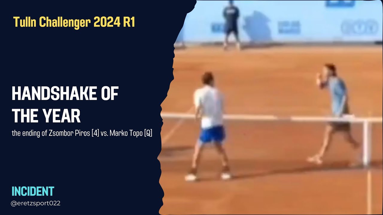HANDSHAKE OF THE YEAR | Zsombor Piros [4] vs. Marko Topo &ndash; Tulln Challenger 2024 R1