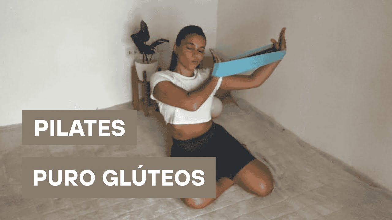 40 MIN PURO GLÚTEOS // PILATES EN CASA. Banda de resistencia opcional