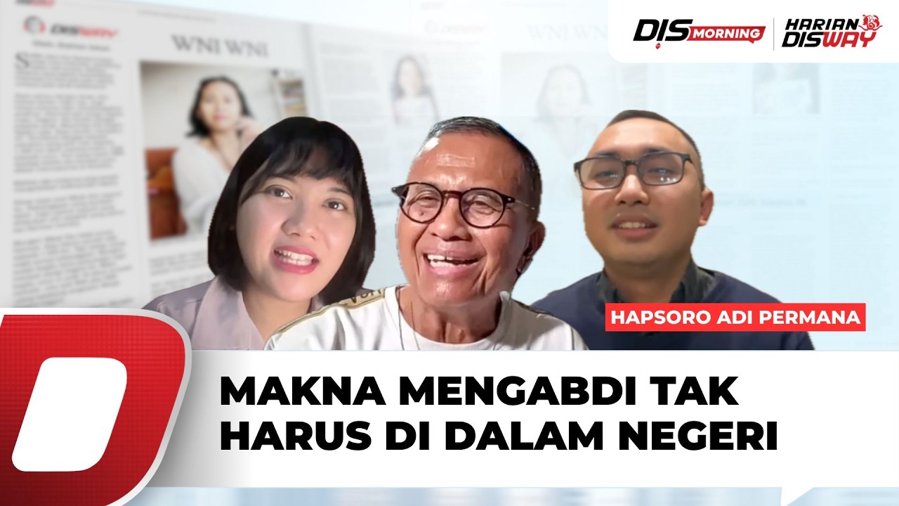 Kontroversi Aturan LPDP: Wajib Pulang atau Tidak? - bersama Hapsoro Adi Permana | DisMorning