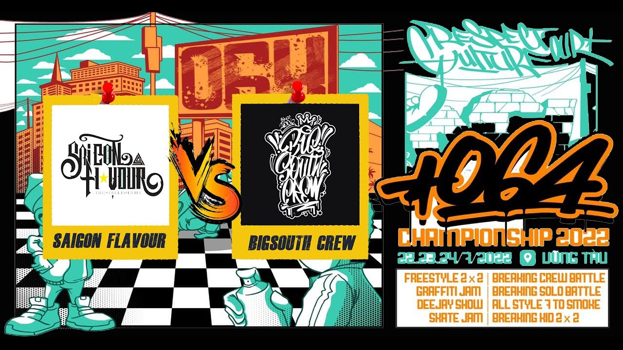 SAIGON FLAVOUR vs BIG SOUTH CREW | SEMI FINAL | 064 CHAMPIONSHIP 2022