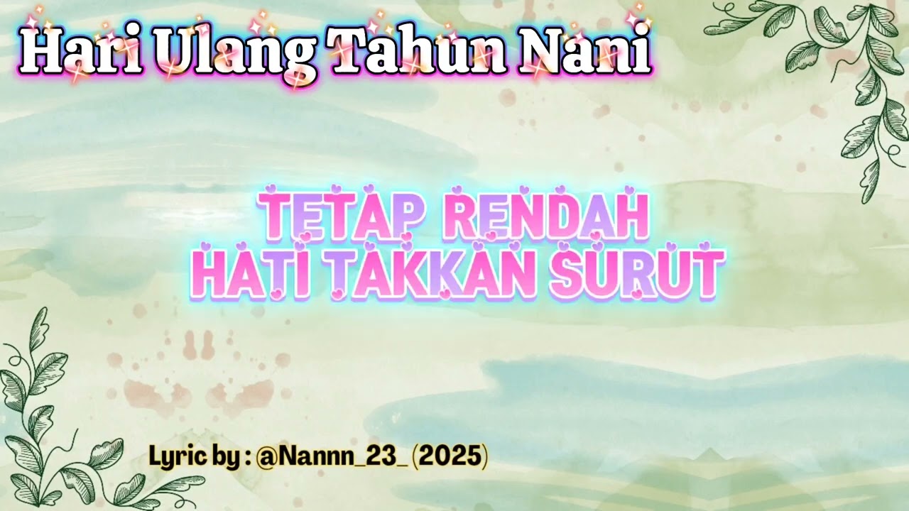 Hari Ulang Tahun Nani - Lyrics by Nani