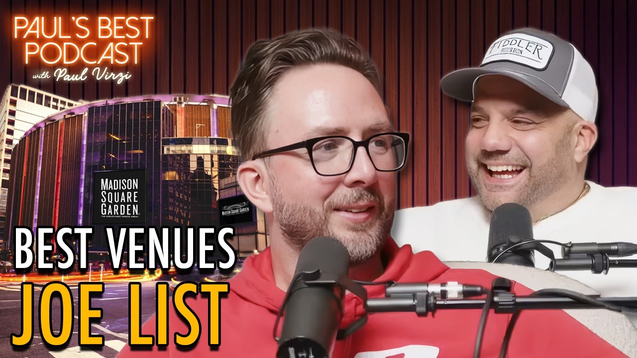 Joe List | Best Venues | Paul's Best Podcast #24
