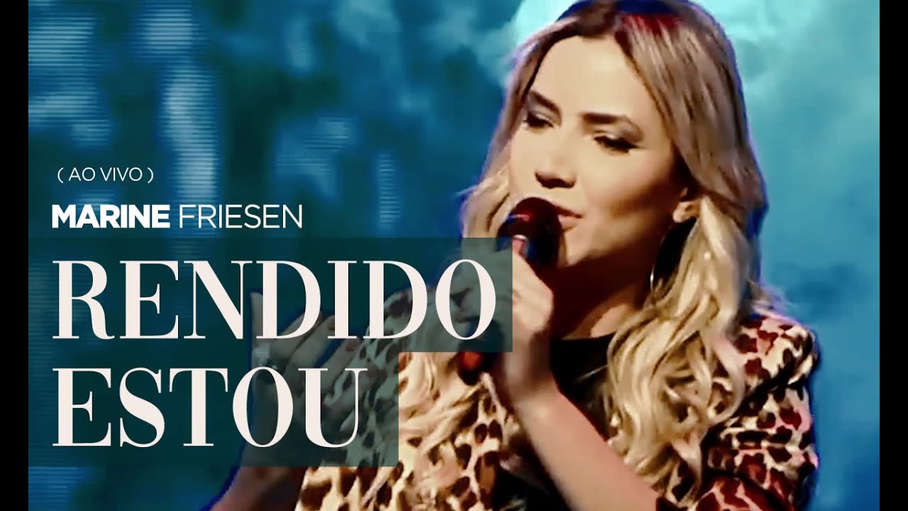 Marine Friesen - Rendido Estou ( Ao vivo ) Cover Arms Open wide -