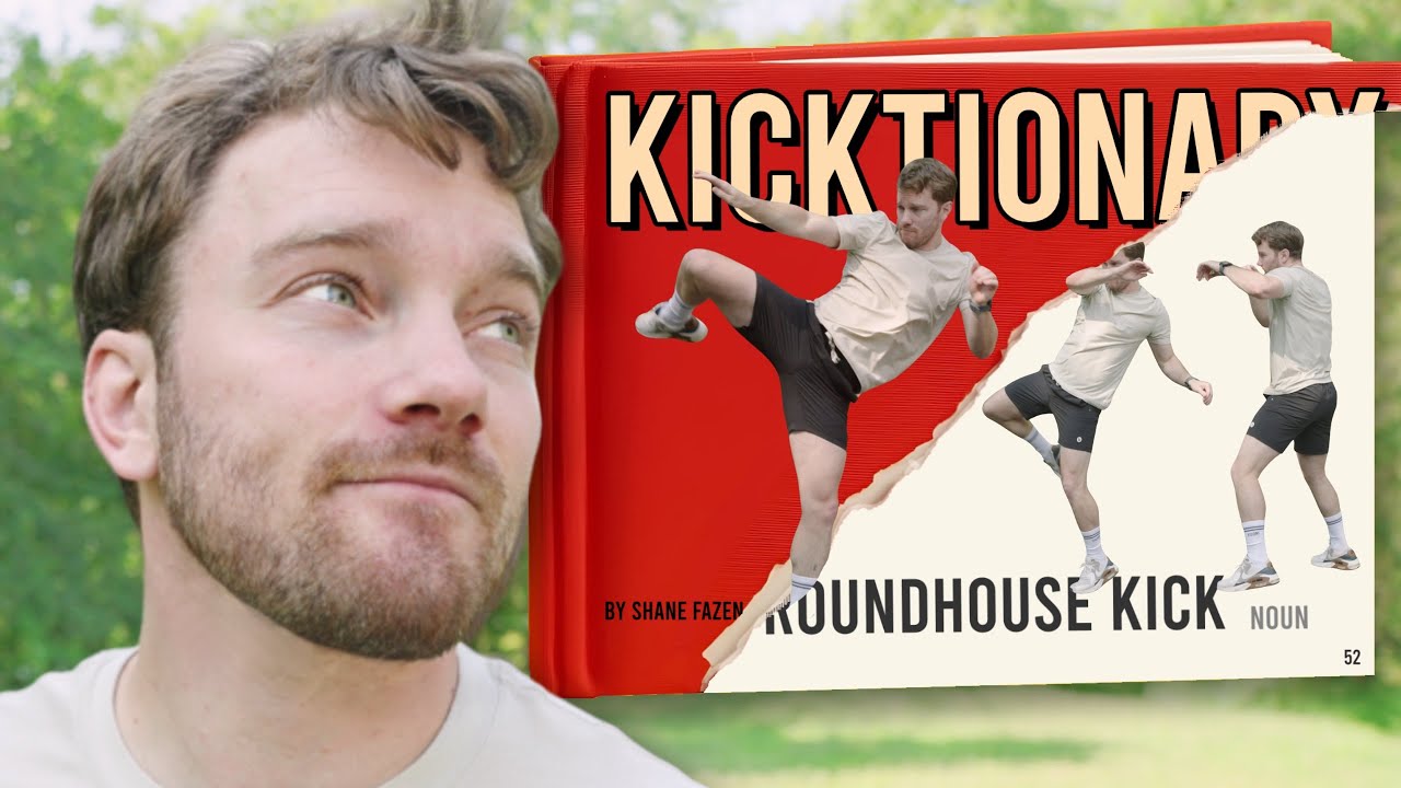 The KICKTIONARY: Ultimate Guide for Flexible & Powerful Kicks (Muay Thai + Taekwondo)