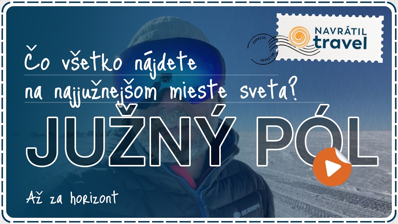 Južný pól alebo ako to tam vyzerá
