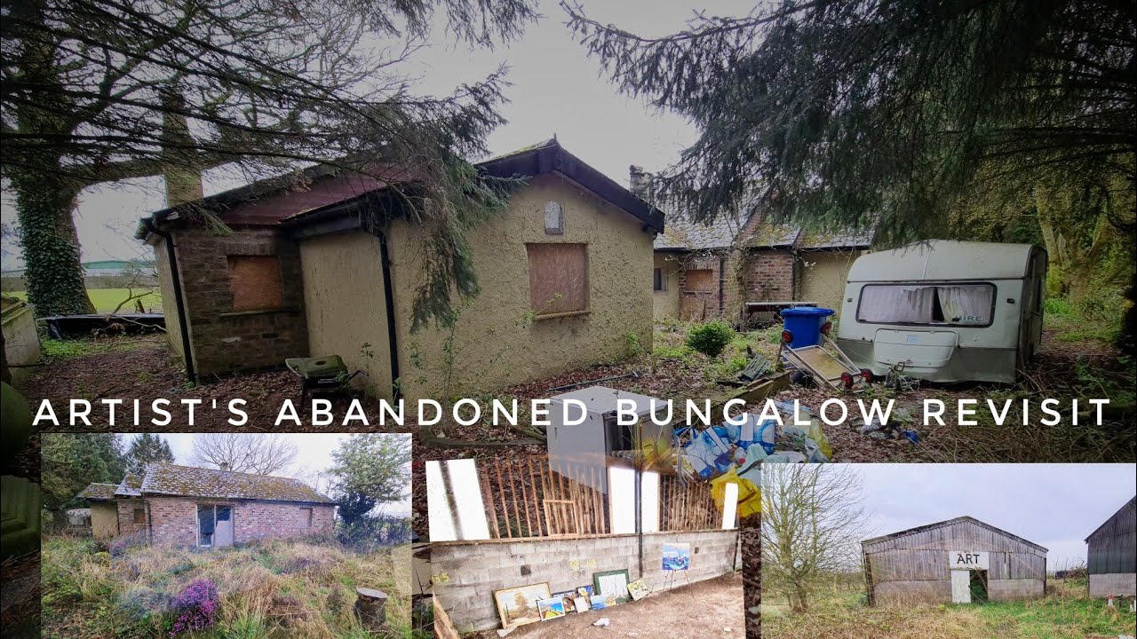 Artists Abandoned Bungalow Revisit