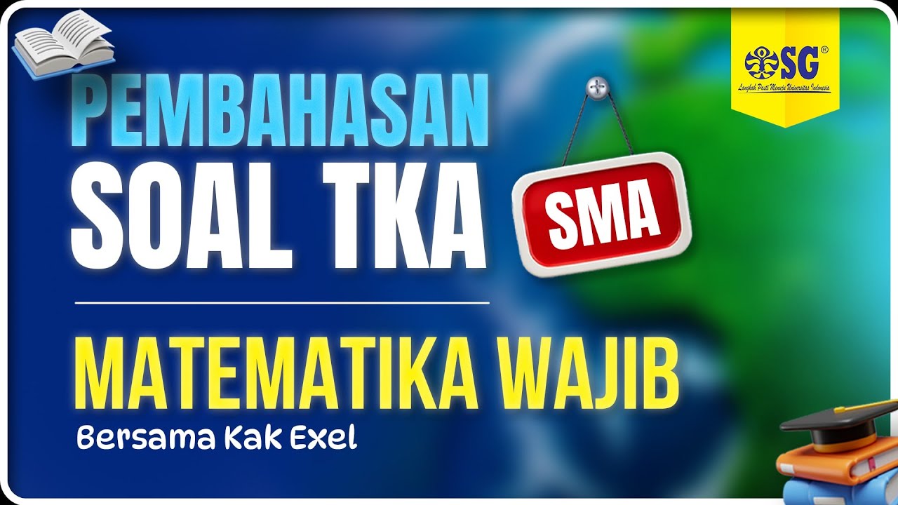 Jebakan Soal Matematika Wajib TKA Terbongkar! (Strategi Jitu TKA)