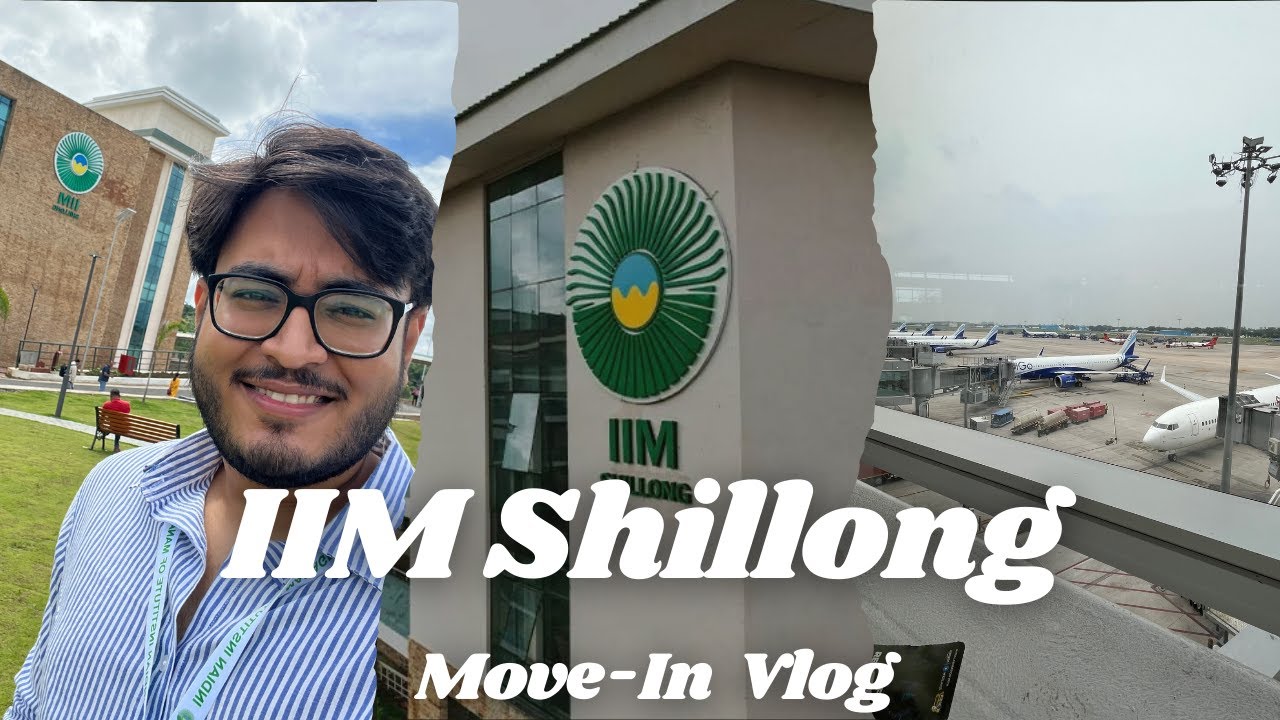 IIM Shillong Move - In vlog | Delhi - Guwahati - Shillong📍| Vlog 1