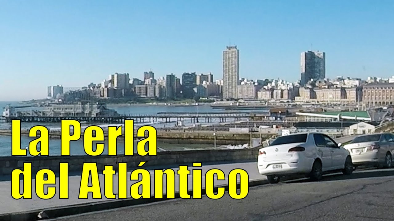 Mar del Plata – La Perla del Atlántico – Provincia de Buenos Aires - Argentina