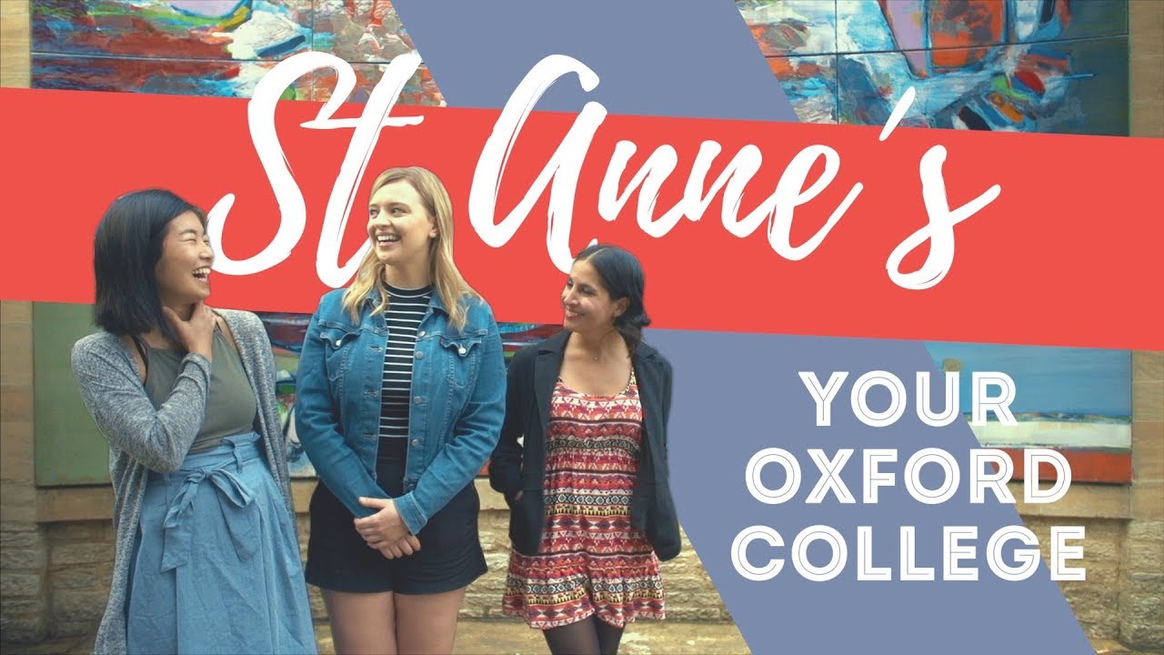 St Anne's: Your Oxford College