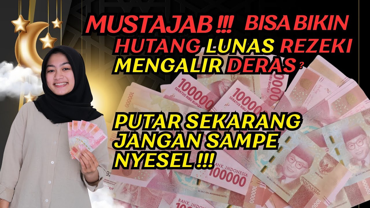 MUSTAJAB‼️HUTANG LUNAS REZEKI NGALIR DERAS?‼️AMALAN DOA ZIKIR LUNAS HUTANG NARIK REZEKI?‼️