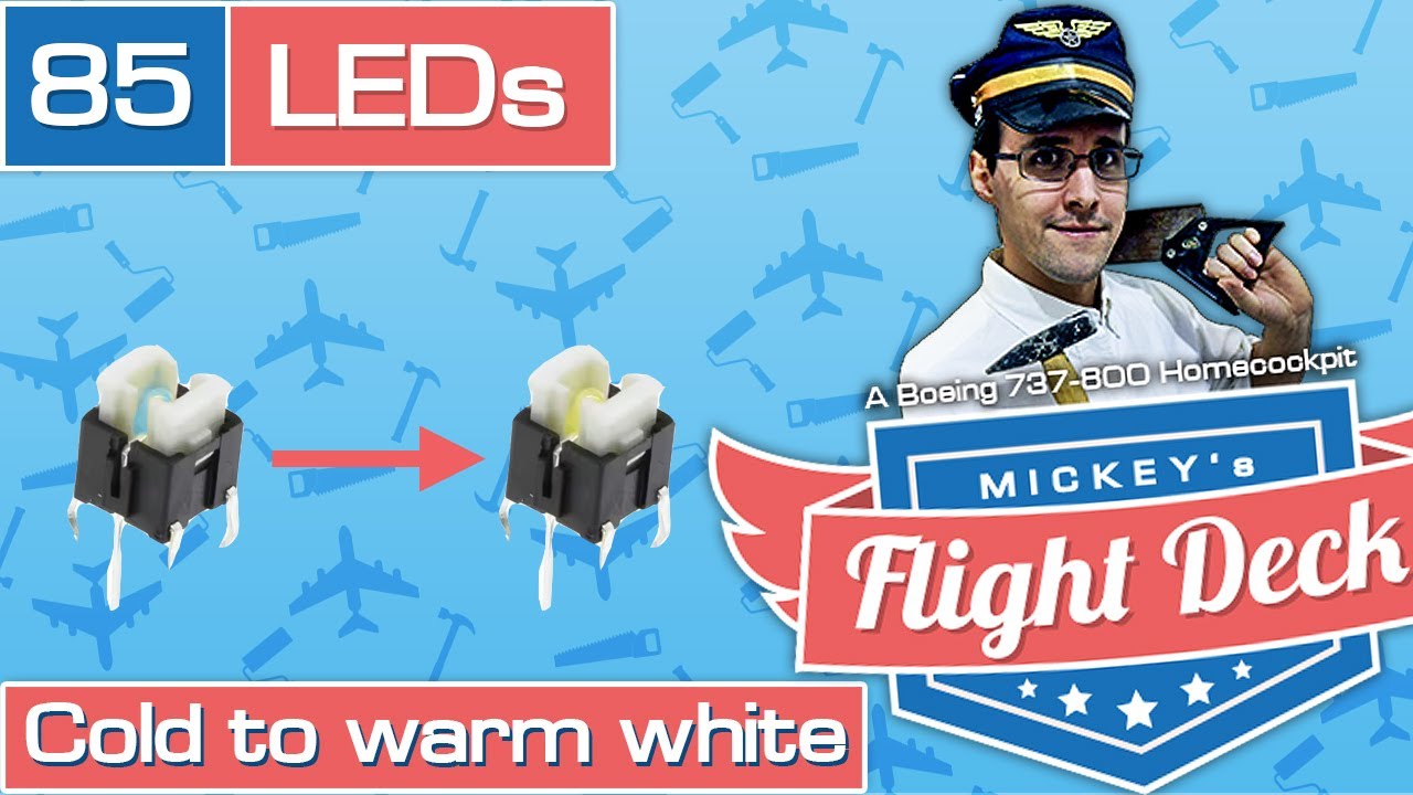 Changing LEDs from cold to warm white - A Boeing 737-800 Homecockpit #85