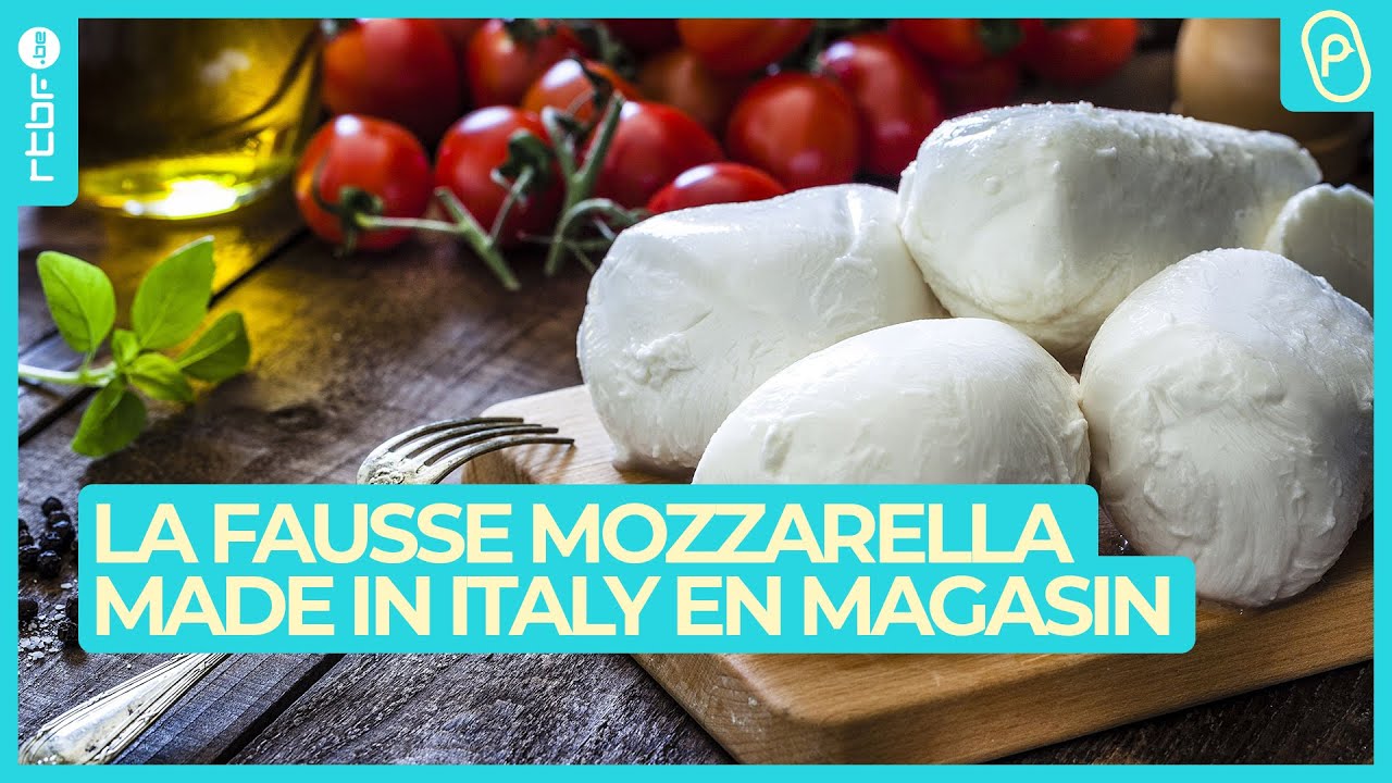 Made in Italy : ces mozzarellas qui ne viennent pas d'Italie - On n'est pas des Pigeons