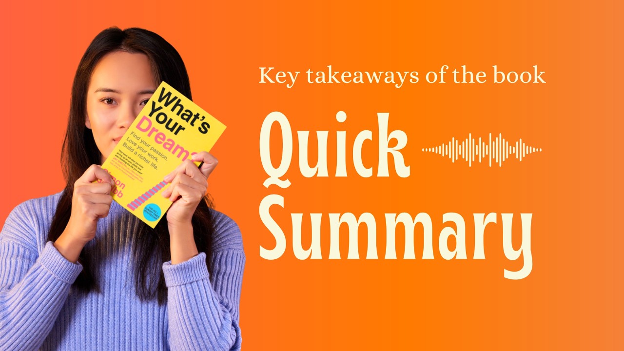 Quick summary of What's Your Dream? by Simon Squibb