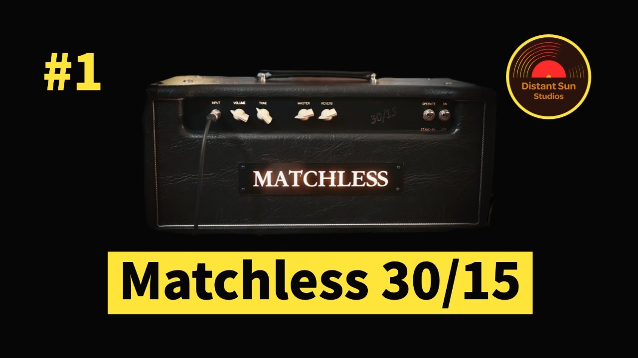 Matchless 30/15 Amp Demo — это самый вдохновляющий чистый канал из когда-либо созданных?