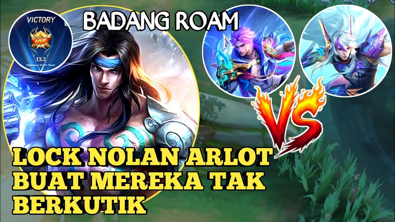 Badang gameplay | Nolan arlot di buat tak berdaya di lock badang