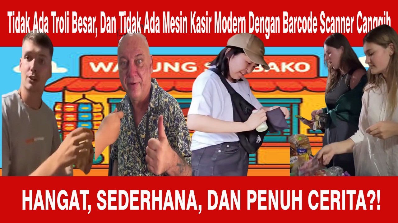 Bang Bule Penasara Belanja di warung Indonesia?!