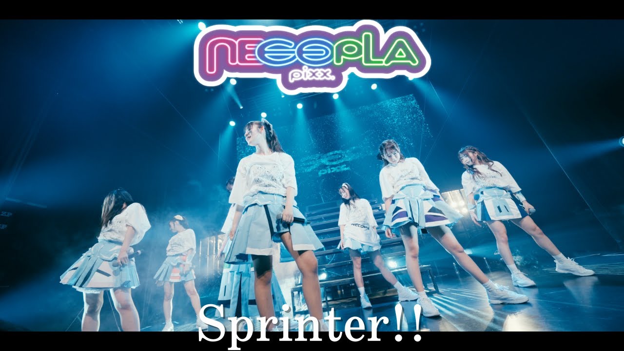 【Zeppワンマン】ネコプラpixx. /Sprinter!!＠Zepp Shinjuku