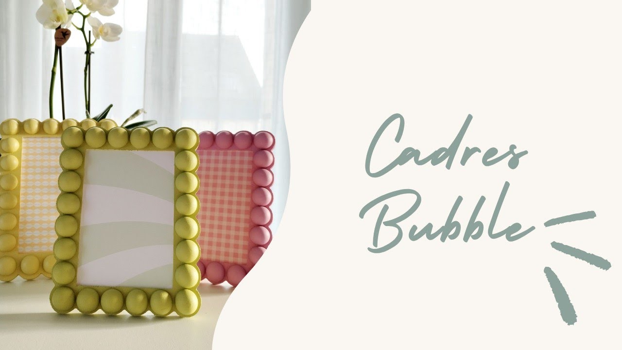 Home déco - Cadres Bubble