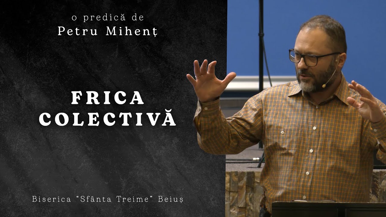 Petru Mihenț | Frica colectivă | Ciresarii TV | 20.02.2022 | Biserica 