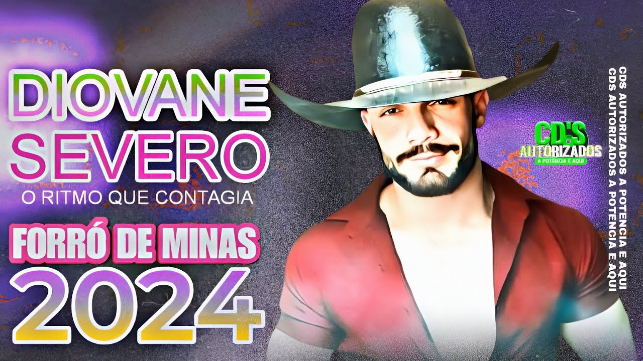 DIOVANE SEVERO O RITMO QUE CONTAGIA - O FERA DE MINAS (2024)