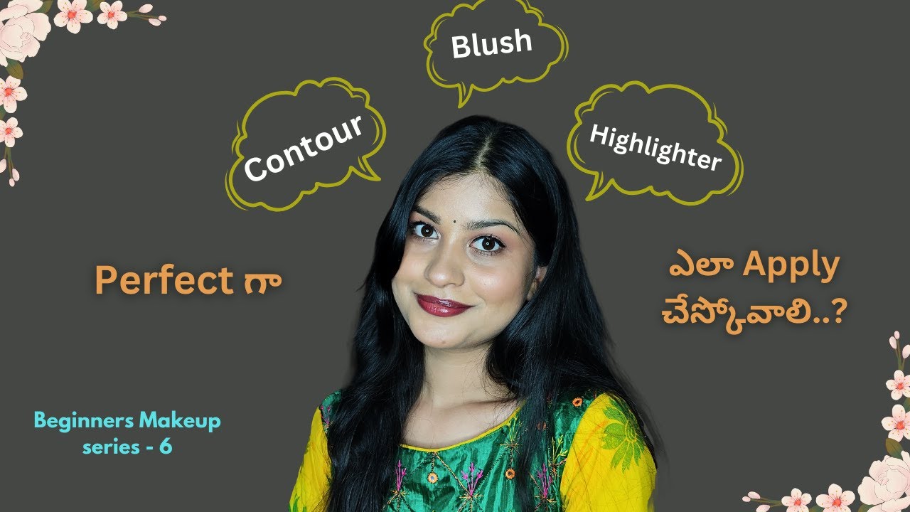 How to apply Highlighter, Blush, Contour perfectly for beginners in telugu | Beautybybhavs