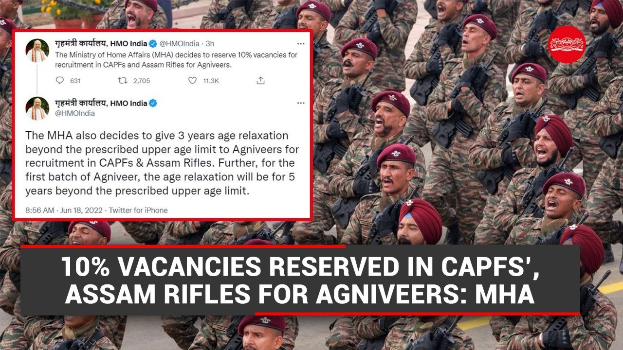 10% vacancies reserved in CAPFs, Assam Rifles for Agniveers: MHA