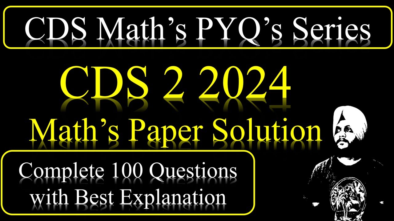 CDS 2024 2 Maths Solution Answer Key | CDS Maths Paper solution | Maths Paper CDS 2024 2 #cdsmaths