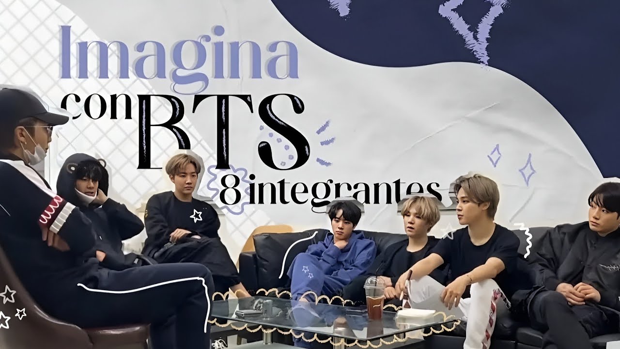 Imagina con BTS 8 integrantes | Broma a los chicos de que quieres dejar el grupo☼|