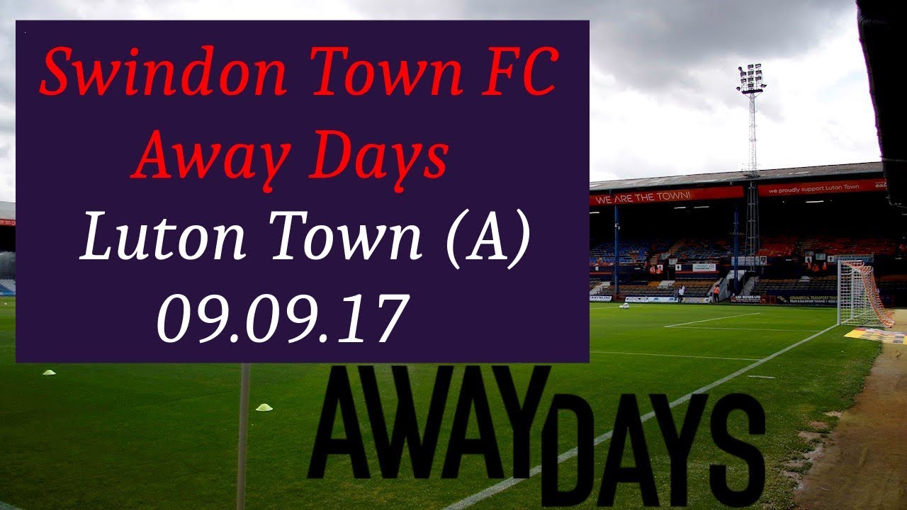 Swindon Fans At Luton 09.09.17