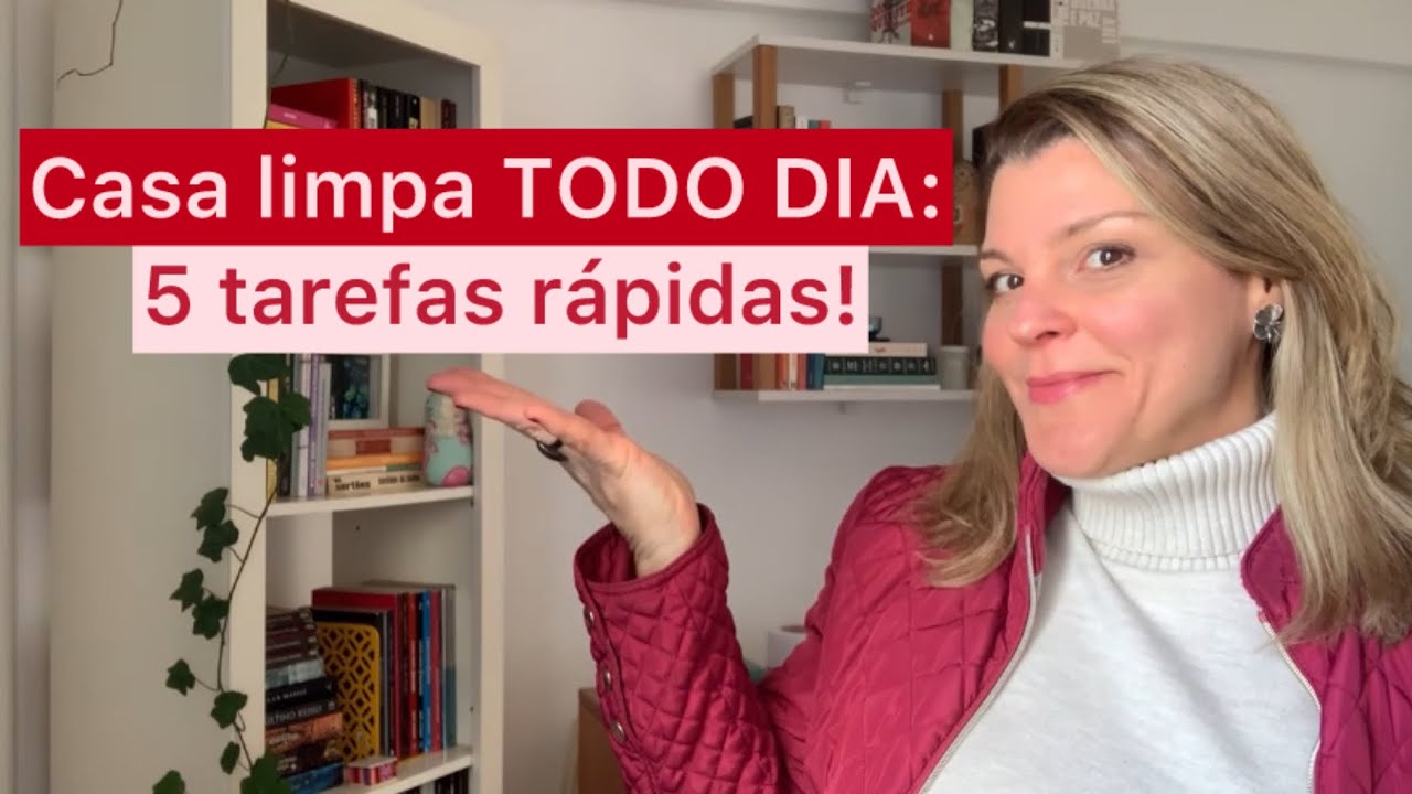 5 tarefas rápidas de limpeza para deixar a casa sempre LIMPA!