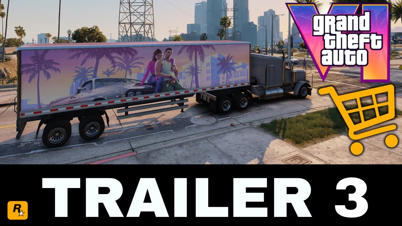 Grand Theft Auto VI Trailer 3 (GTA 6 Trailer 3)