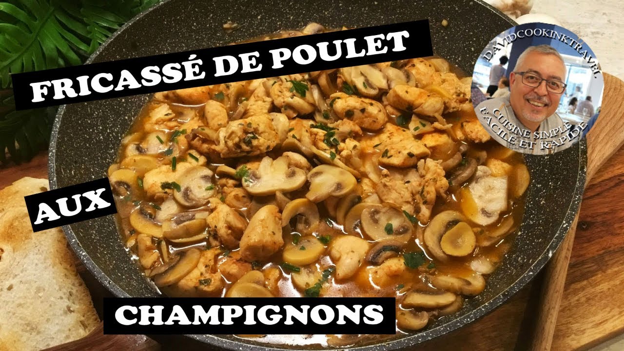 Fricassée de poulet aux champignons - Recipe for chicken fricassee with mushrooms