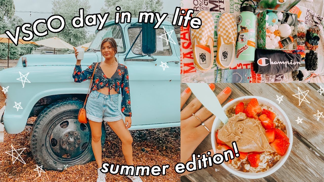 day in the life of a VSCO girl: summer edition