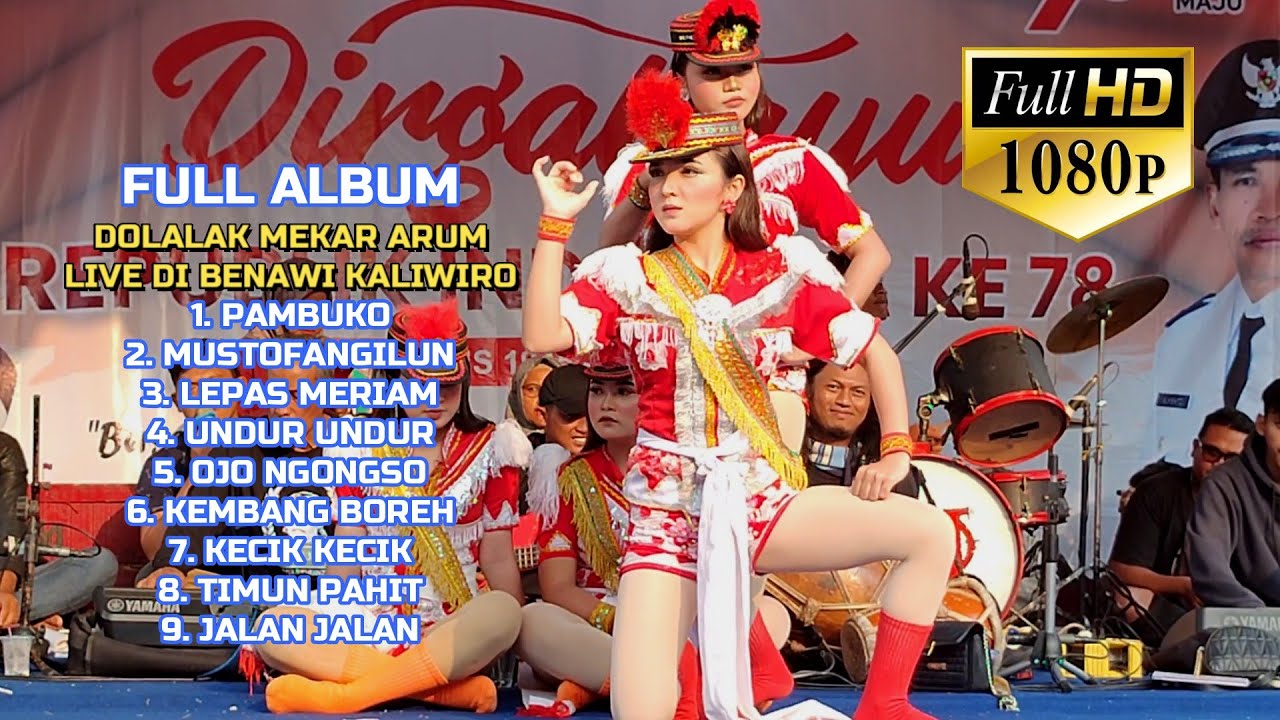 DOLALAK MEKAR ARUM FULL ALBUM NDOLALAK FULL ALBUM DOLALA MEKARA ARUM DI BENAWI KALIWIRO