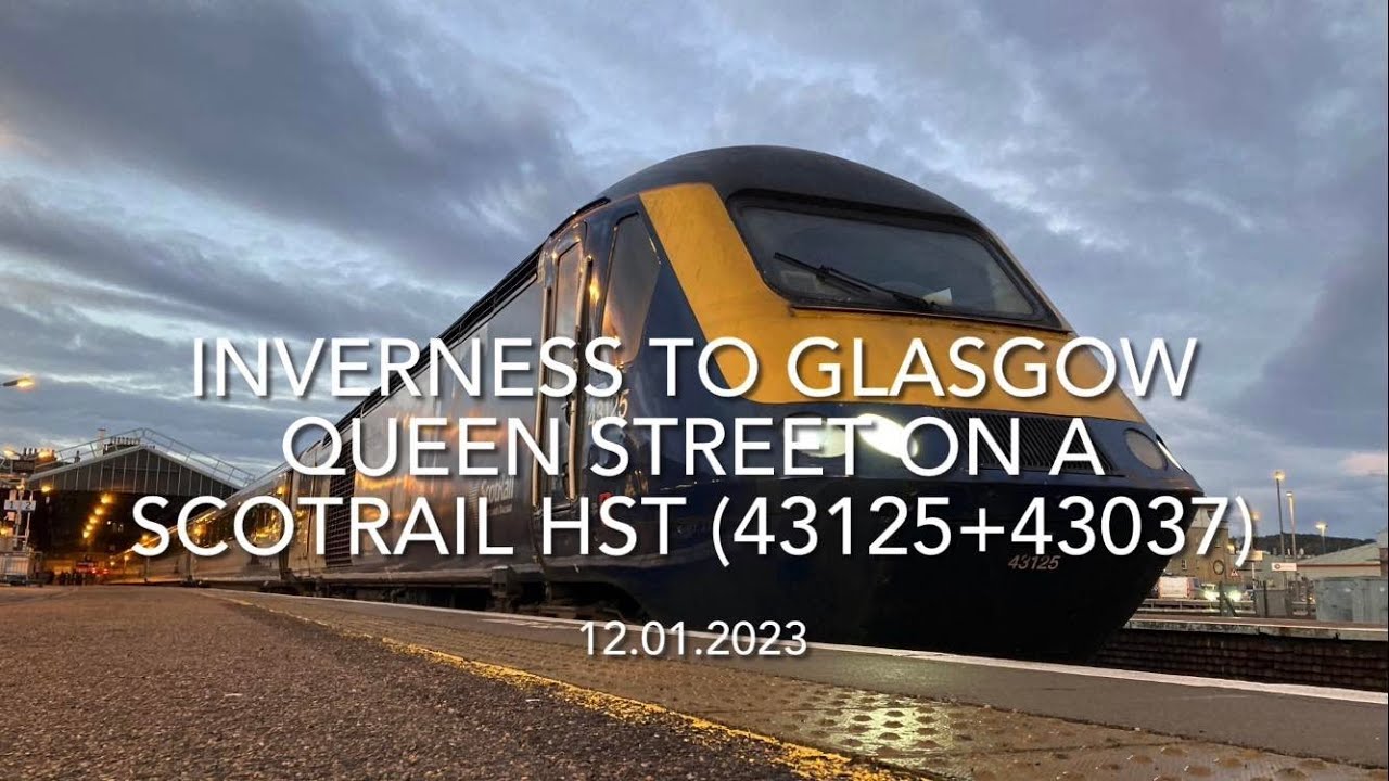 Inverness to Glasgow Queen Street on a ScotRail HST (12.01.2023)
