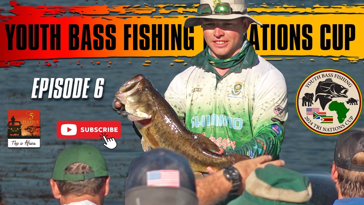 Youth Bass Fishing Tri Nations Cup Episode 6 Africa 2025 Zimbabwe