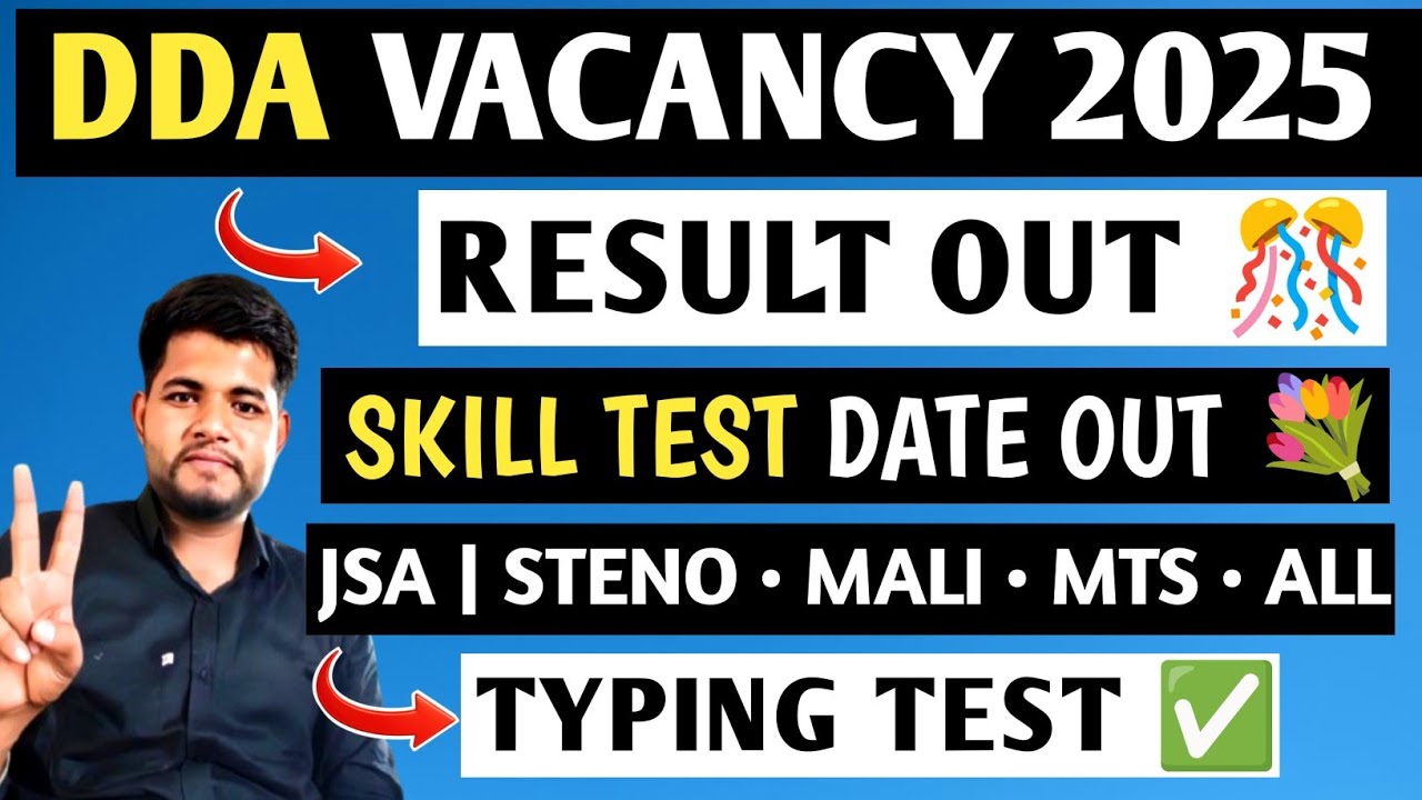 DDA RESULT 2025 💐 DDA SKILL TEST 2026 🔴 DDA JSA/MALI/STENO/MTS RESULT 2026 | DDA TYPING TEST 