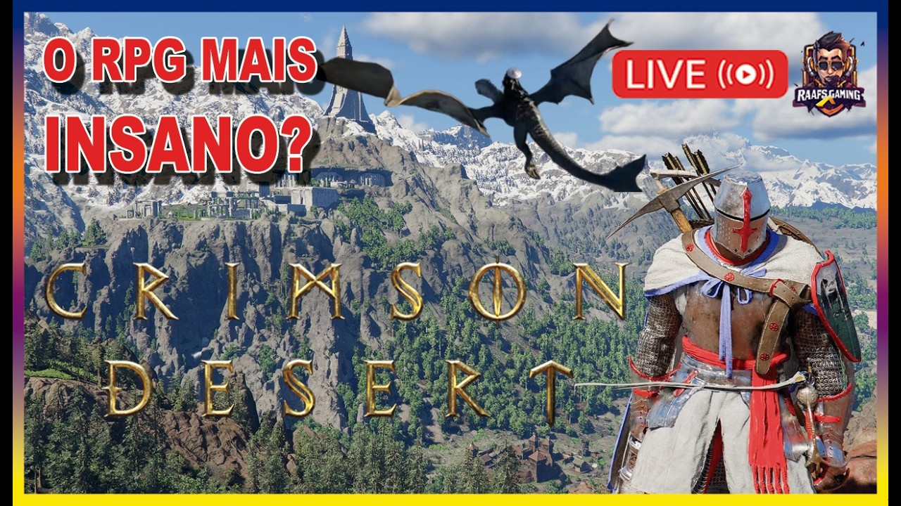 AO VIVO: TESTANDO CRIMSON DESERT PELA PRIMEIRA VEZ